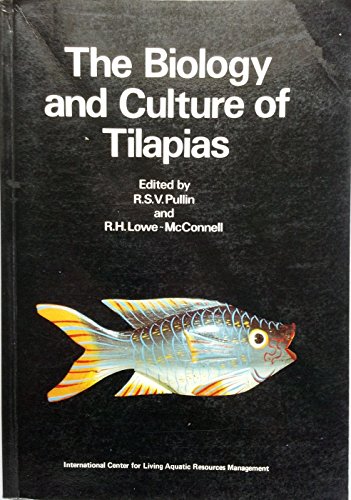 Stock image for The Biology and Culture of Tilapias for sale by COLLINS BOOKS