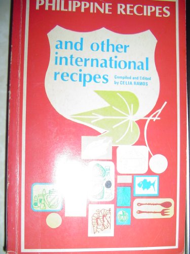 Imagen de archivo de Philippine recipes and other international recipes a la venta por ThriftBooks-Dallas