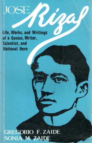 Stock image for Jose Rizal: Life, works and writings of a genius, writer, scientist and national hero for sale by medimops