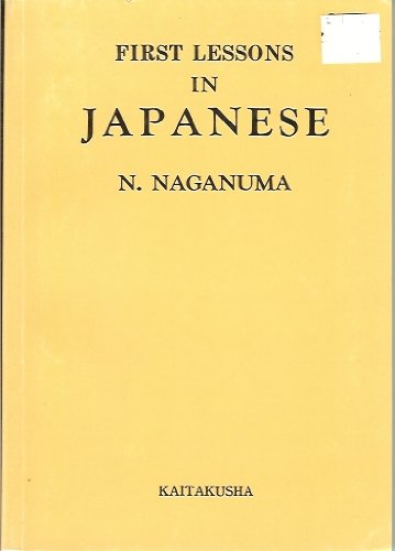 9789710806096: First Lessons In Japanese
