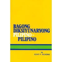 Imagen de archivo de Bagong Diksiyonaryong Pilipino-pilipino a la venta por Half Price Books Inc.