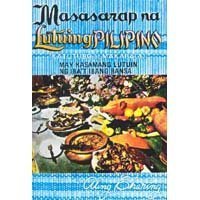 9789710818174: Masasarap Na Lutuing Pilipino Ni Aling Charing: Katutubo At Makabago