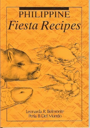 Beispielbild fr Philippine Fiesta Recipes zum Verkauf von BooksRun