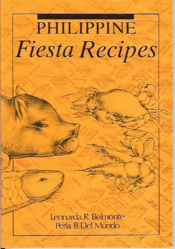 Stock image for Philippine Fiesta Recipes for sale by Star Canyon Books
