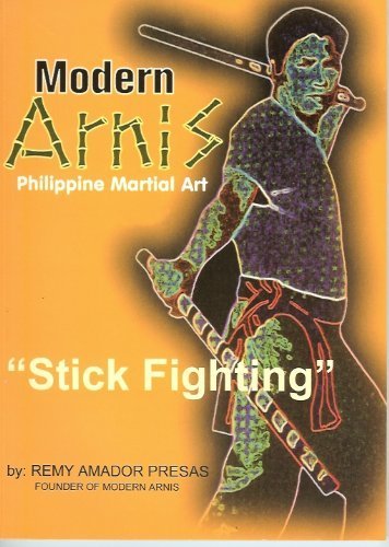 9789710860418: Modern Arnis: Philippine Martial Art "Stick Fighting"