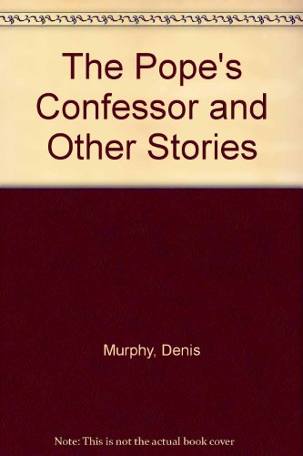 Stock image for The Pope's Confessor and Other Stories for sale by The Book Bin