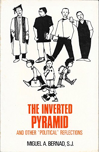 Stock image for The Inverted Pyramid: And Other "Political" Reflections for sale by POQUETTE'S BOOKS