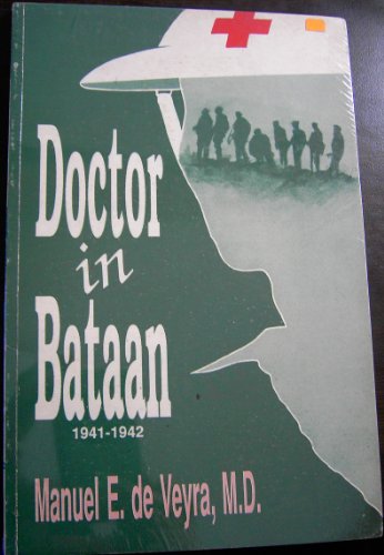Doctor in Bataan 1941-1942