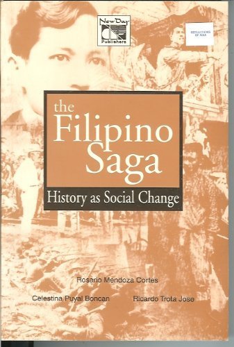 The Filipino Saga: History as social change