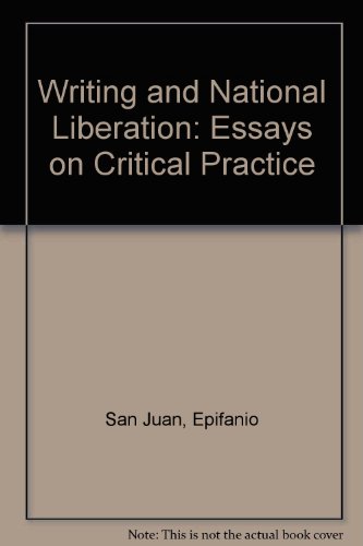 Imagen de archivo de WRITING and NATIONAL LIBERATION: ESSAYS in CRITICAL PRACTICE. * a la venta por L. Michael