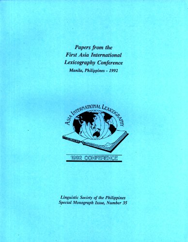 Stock image for Papers from the First Asia International Lexicography Conference, Manila, Philippines, 1992 for sale by Masalai Press