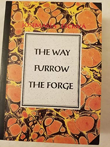 Stock image for The Way, Furrow, The Forge for sale by Irish Booksellers