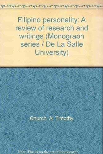 Beispielbild fr Filipino personality: A review of research and writings (Monograph series / De La Salle University) zum Verkauf von Wonder Book