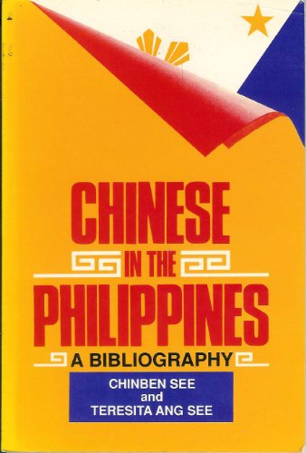 Chinese in the Philippines: A Bibliography