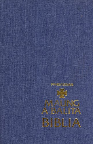 Beispielbild fr Maung a Balita Para Sayan Panaon Tao (Pati Saray Libron Deuterocanonico): Pangasinan Bible zum Verkauf von Masalai Press
