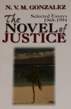 Imagen de archivo de The Novel of Justice : selected essays 1968-1994 a la venta por Book Express (NZ)