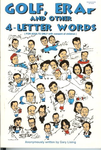 Beispielbild fr Golf, Erap And Other 4-Letter Words (For Adults Only with consent of children) zum Verkauf von Better World Books: West