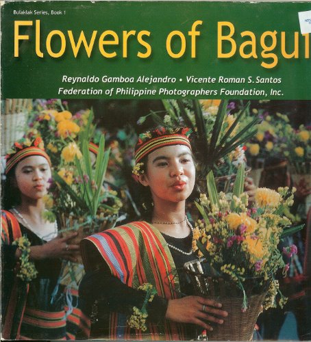 Stock image for Flowers of Baguio (Bulaklak series) for sale by medimops