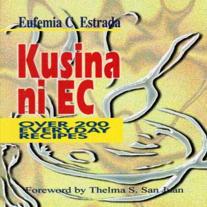 Beispielbild fr Kusina ni EC: Over 200 Everyday Recipes zum Verkauf von GridFreed