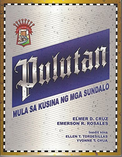 Stock image for PULUTAN (MULA SA KUSINA NG MGA SUNDALO) TAGALOG COOKBOOK for sale by Better World Books