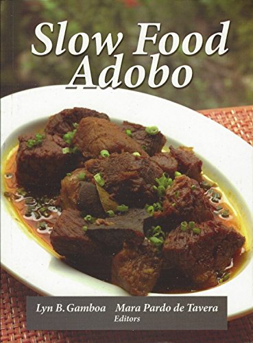 Beispielbild fr Slow Food Adobo zum Verkauf von SecondSale