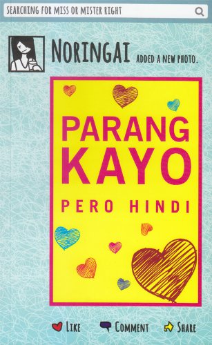 Stock image for By Noringai / Noreen Capili Parang Kayo Pero Hindi [Paperback] for sale by Better World Books: West
