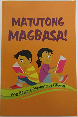 Stock image for Matutong Magbasa: Ang Bagong Alpabetong Filipino for sale by -OnTimeBooks-