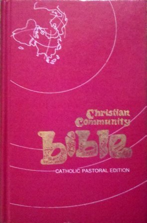 Beispielbild fr Christian Community Bible zum Verkauf von Reliant Bookstore