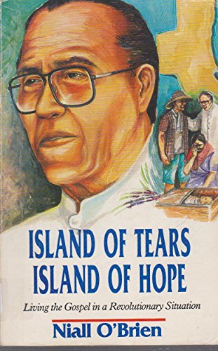 Imagen de archivo de Island of tears, island of hope: Living the Gospel in a revolutionary situation a la venta por Reuseabook