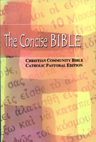 Stock image for Concise Bible: Christian Community Catholic Edition for sale by Tall Stories BA