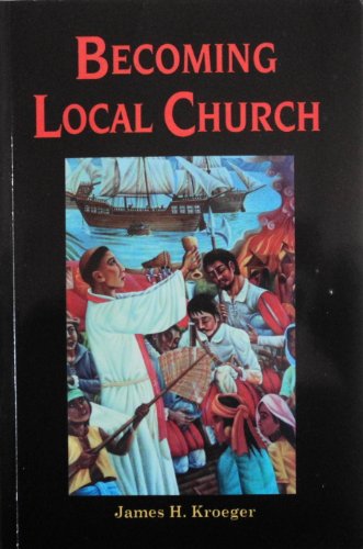 Stock image for Becoming Local Church for sale by Mount Angel Abbey Library