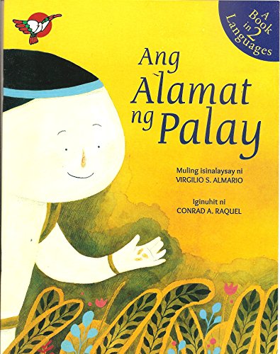 Imagen de archivo de Ang Alamat Ng Palay a la venta por Irish Booksellers