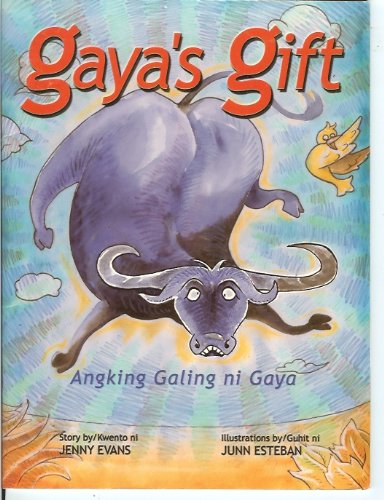 9789715117449: Gaya's Gift -- Angking Galing ni Gaya (Ang Hiya Ch