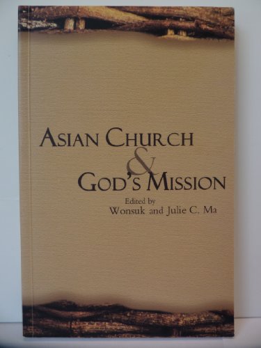 Stock image for Asian Church & God's Mission for sale by Your Online Bookstore