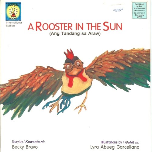 Stock image for A Rooster In The Sun (Ang Tandang sa Araw) for sale by A Squared Books (Don Dewhirst)