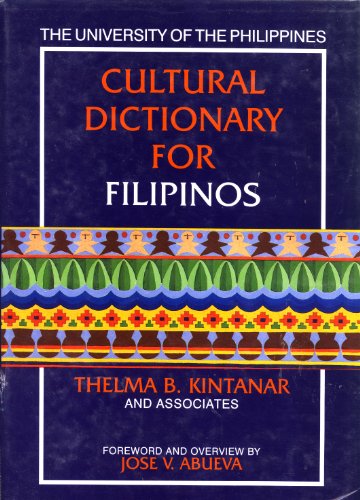 9789715420471: The University of the Philippines cultural dictionary for Filipinos by Jose V...