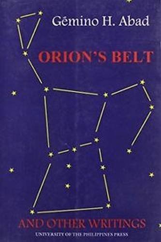 Beispielbild fr Orion's Belt and Other Writings (Philippine Writers Series) zum Verkauf von Books From California