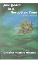 Beispielbild fr Five Years in a Forgotten Land: A Burmese Notebook [ Revised Edition ] zum Verkauf von Works on Paper