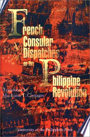 9789715421720: French Consular Dispatches On The Philippine Revol