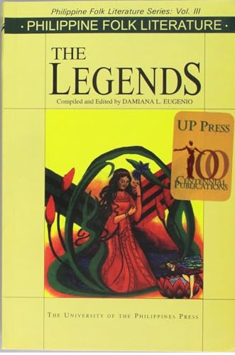 9789715423571: Philippine Folk Literature: The Legends