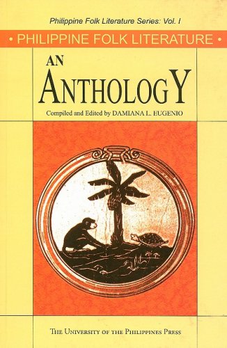 9789715425360: Philippine Folk Literature: An Anthology