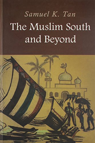 Stock image for The Muslim South and Beyond for sale by Revaluation Books