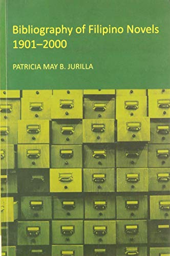 9789715426336: Bibliography of Filipino Novels, 1901-2000