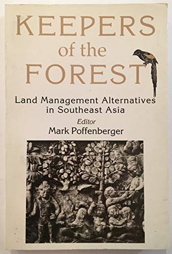 Beispielbild fr Keepers of the Forest: Land Management Alternatives in Southeast Asia zum Verkauf von Munster & Company LLC, ABAA/ILAB