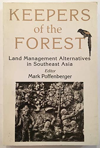 Imagen de archivo de Keepers of the Forest: Land Management Alternatives in Southeast Asia a la venta por Munster & Company LLC, ABAA/ILAB