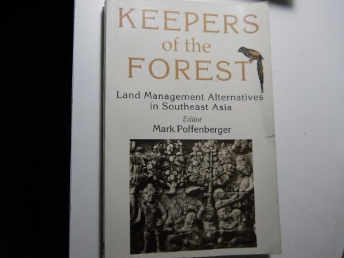 Stock image for Keepers of the Forest: Land Management Alternatives in Southeast Asia for sale by Munster & Company LLC, ABAA/ILAB