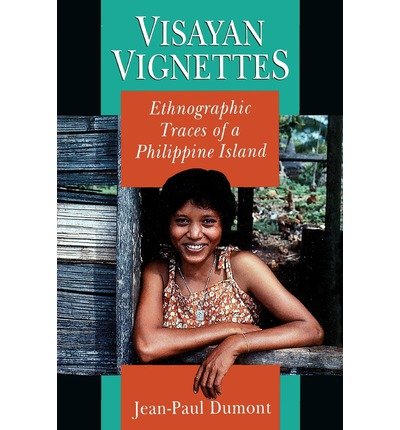 Imagen de archivo de Visayan vignettes: Ethnographic traces of a Philippine island a la venta por ThriftBooks-Dallas