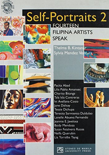 Stock image for Self-Portraits 2: Fourteen Filipina Artists Speak [Soft Cover ] for sale by booksXpress