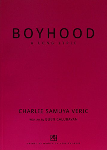 Beispielbild fr Boyhood: A Long Lyric zum Verkauf von Books From California