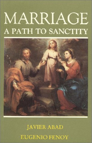 

Marriage: A Path to Sanctity